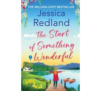 The Start of Something Wonderful