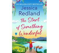 The Start of Something Wonderful