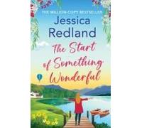 The Start Of Something Wonderful