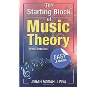 The Starting Block Of Music Theory: Easy Learning