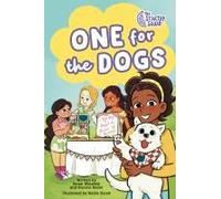 The Startup Squad: One For The Dogs: A Graphic Novel