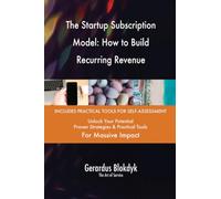 The Startup Subscription Model: How to Build Recurring Revenue