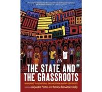 The State and the Grassroots - [Version Originale] Alejandro Portes, Patricia Fernandez - Kelly (Auteur)