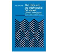 The State And The International Oil Market