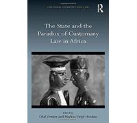 The State And The Paradox Of Customary Law In Africa
