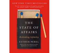 The state of affairs - Esther Perel - Harper Collins Libri - broché - Essai