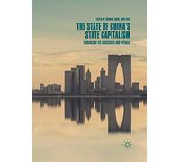 The State Of China's State Capitalism