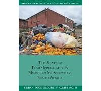 The State Of Food Insecurity In Msunduzi Municipality, South Africa