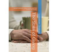 The State of Giving: Social Contracts, Vulnerability, and the Future of Charity