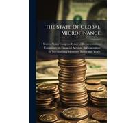 The State Of Global Microfinance