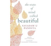 The State of Mind Called Beautiful