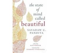 The State of Mind Called Beautiful