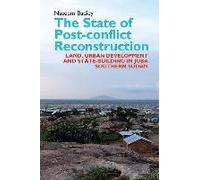 The State Of Post-Conflict Reconstruction