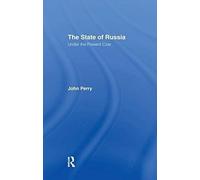 The State Of Russia Under The Present Czar