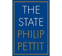 The State: On the Nature and Norms of the Modern Polity