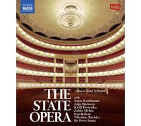 The State Opera – film de Toni Schmid – Blu-ray – NAXOS