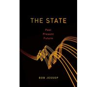 The State: Past, Present, Future