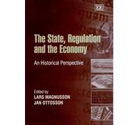 The State, Regulation and the Economy