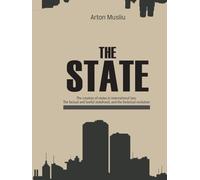 THE STATE: The creation of states in international law; The factual and lawful statehood, and the historical evolution