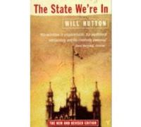 The State We're In Will Hutton (Auteur)