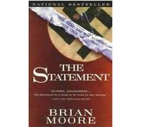 The Statement Brian Moore (Auteur)