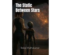The Static Between Stars