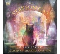 The Station Cat by Stephen Hogtun Stephen Hogtun (Auteur)