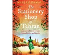 The Stationery Shop of Tehran by Marjan Kamali [Paperback] NEUF