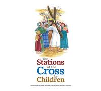 The Stations of the Cross for Children