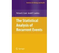 The Statistical Analysis Of Recurrent Events
