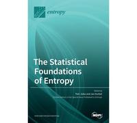 The Statistical Foundations Of Entropy