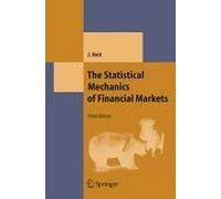 The Statistical Mechanics Of Financial Markets Texts And Monographs In Physics