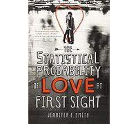 The Statistical Probability Of Love At First Sight