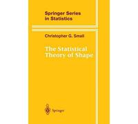 The Statistical Theory Of Shape