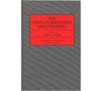 The Statler Brothers Discography, Discographies Alice Y. Holtin (Auteur)