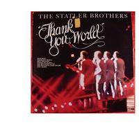 The Statler Brothers - Thank You World