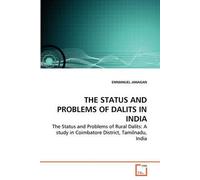 The Status And Problems Of Dalits In India