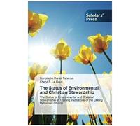 The Status Of Environmental And Christian Stewardship