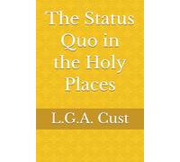 The Status Quo in the Holy Places