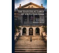 The Statutes at Large of South Carolina