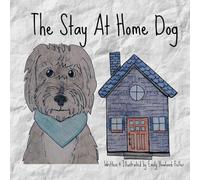 The Stay at Home Dog
