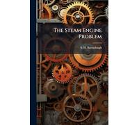 The Steam Engine Problem