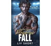 The Steel Wards Playboys Fall: Eine spicy Brother’s Best Friend Forbidden Hockey-Romance