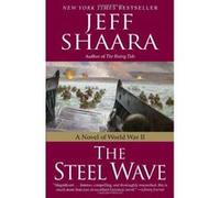 The Steel Wave Jeff Shaara (Auteur)