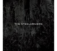 The Steeldrivers - The Steeldrivers by The Steeldrivers (2008) Audio CD