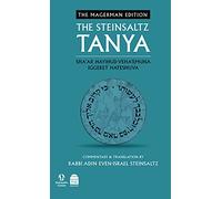 The Steinsaltz Tanya V3: Sha'ar Hayihud Veha'emuna and Iggeret Hateshuva