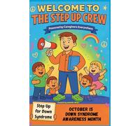 The Step Up Crew: A Coloring Book for Down Syndrome Advocacy