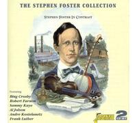 THE STEPHEN FOSTER COLLECTION - BING CROSBY, THE KING´S MEN - 2 CD NEUF