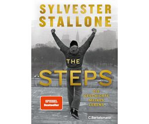 The Steps: Die Geschichte meines Lebens - Deutsche Ausgabe - - Der Oscar-Preisträger über seinen ungewöhnlichen Weg zum Erfolg