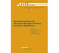 The Steroid/Thyroid Hormone Receptor Family And Gene Regulation